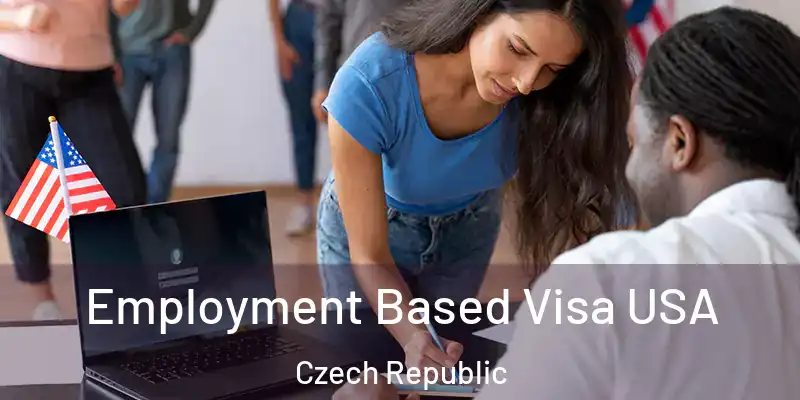  Employment Based Visa USA Czech Republic