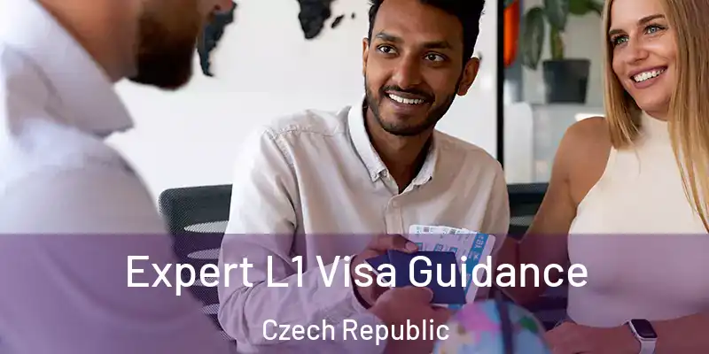  Expert L1 Visa Guidance Czech Republic