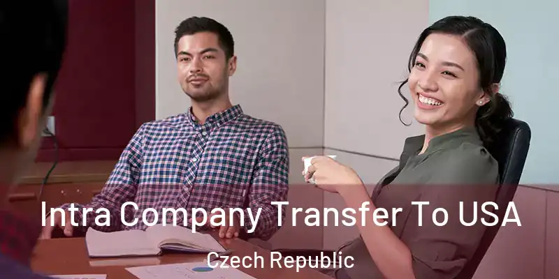  Intra Company Transfer To USA Czech Republic