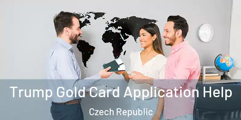  Trump Gold Card Application Help Czech Republic