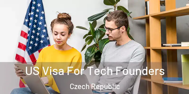  US Visa For Tech Founders Czech Republic